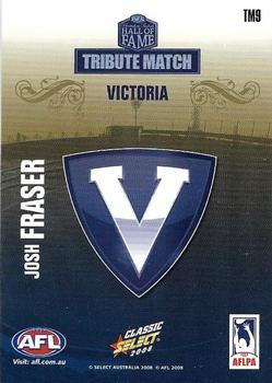 2008 Select AFL Classic - Hall of Fame Tribute Match #TM9 Josh Fraser Back